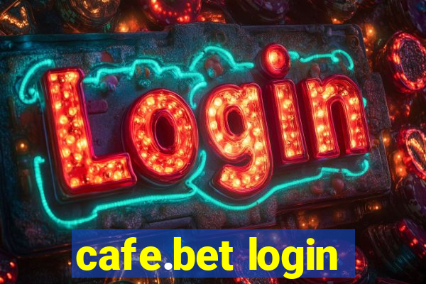 cafe.bet login